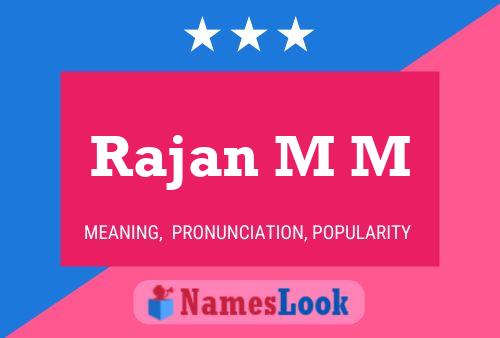 Rajan M M Name Poster