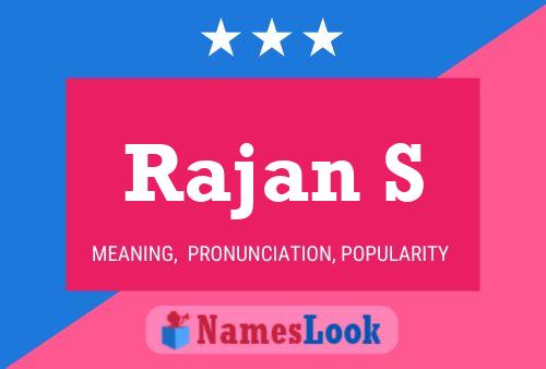 Rajan S Name Poster