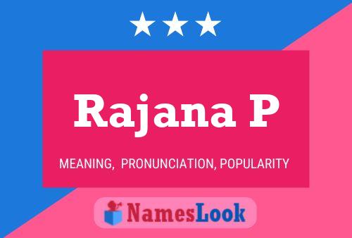 Rajana P Name Poster