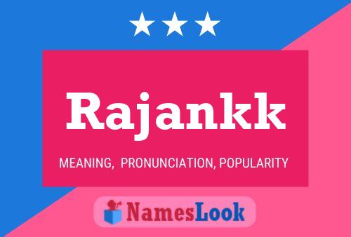 Rajankk Name Poster