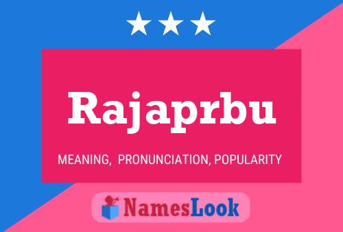 Rajaprbu Name Poster