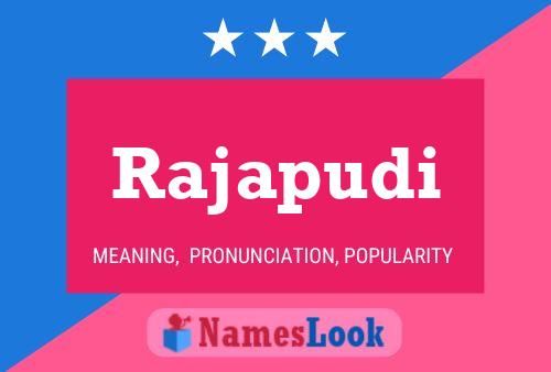 Rajapudi Name Poster