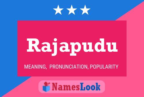 Rajapudu Name Poster