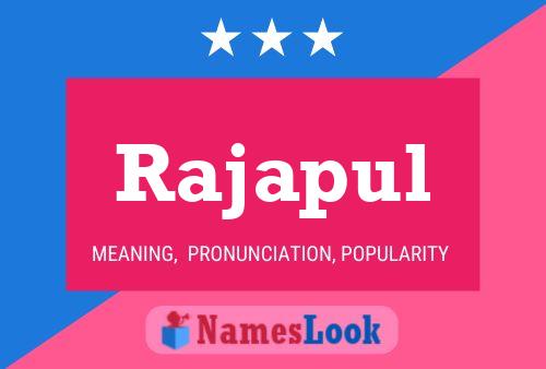 Rajapul Name Poster