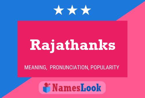 Rajathanks Name Poster