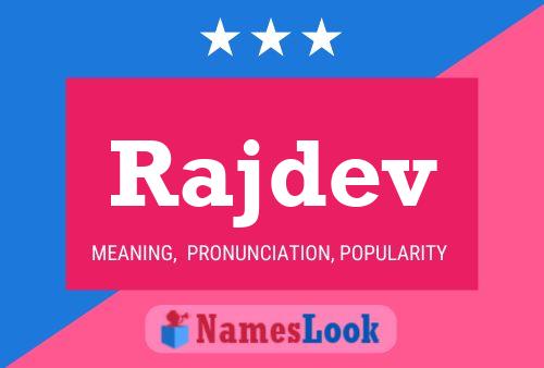 Rajdev Name Poster