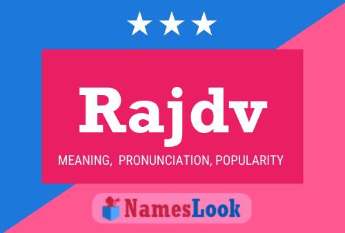 Rajdv Name Poster