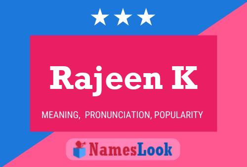 Rajeen K Name Poster