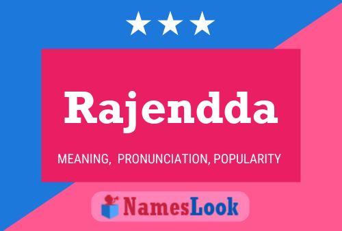 Rajendda Name Poster