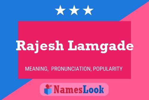 Rajesh Lamgade Name Poster