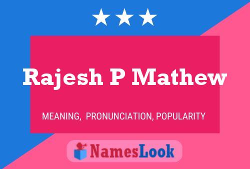 Rajesh P Mathew Name Poster