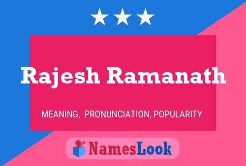 Rajesh Ramanath Name Poster