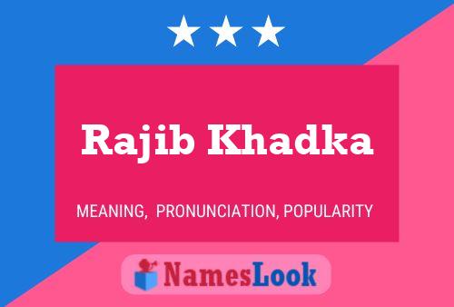 Rajib Khadka Name Poster