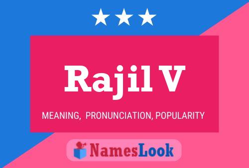 Rajil V Name Poster