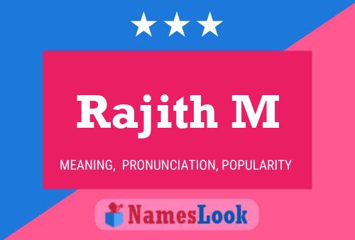 Rajith M Name Poster