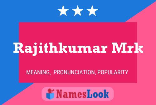 Rajithkumar Mrk Name Poster