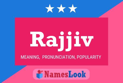 Rajjiv Name Poster