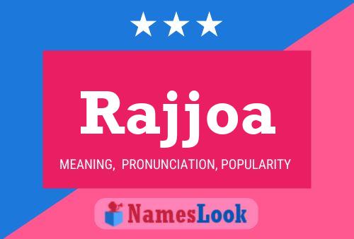 Rajjoa Name Poster