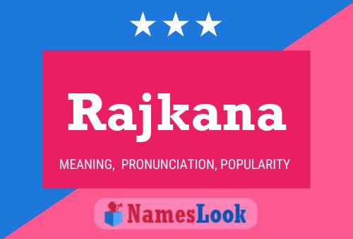 Rajkana Name Poster