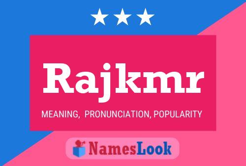 Rajkmr Name Poster