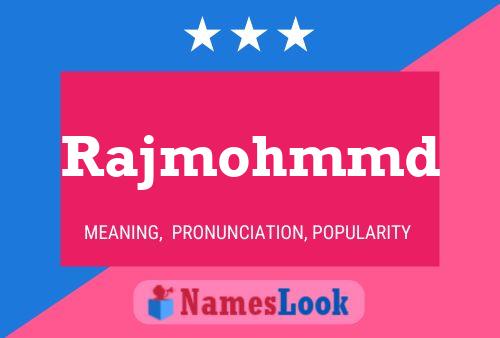 Rajmohmmd Name Poster