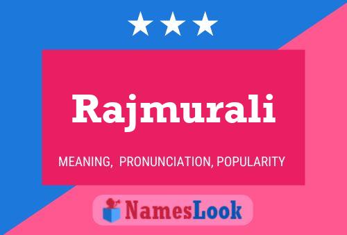 Rajmurali Name Poster