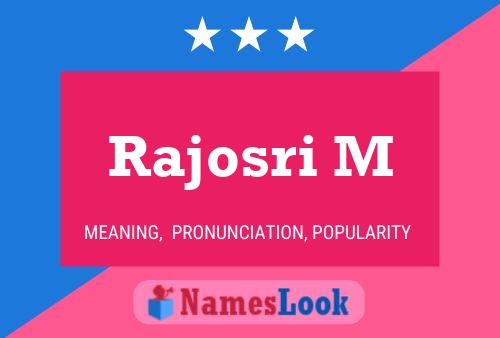 Rajosri M Name Poster