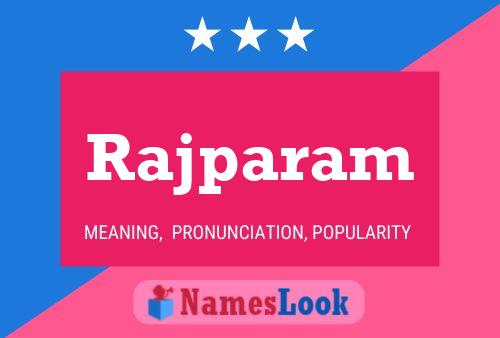 Rajparam Name Poster