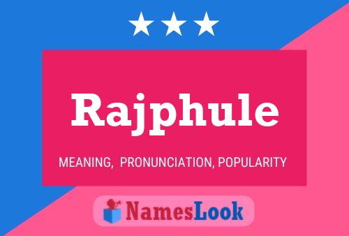 Rajphule Name Poster