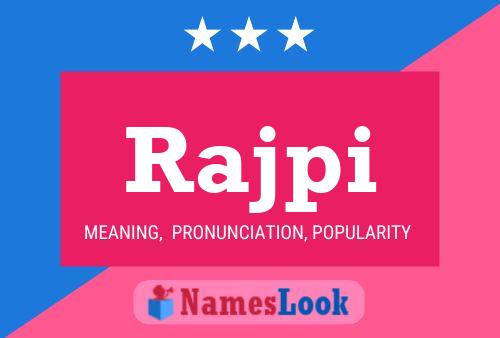 Rajpi Name Poster