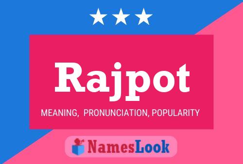 Rajpot Name Poster