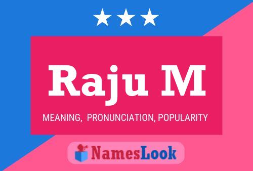 Raju M Name Poster