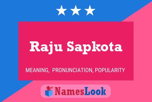 Raju Sapkota Name Poster