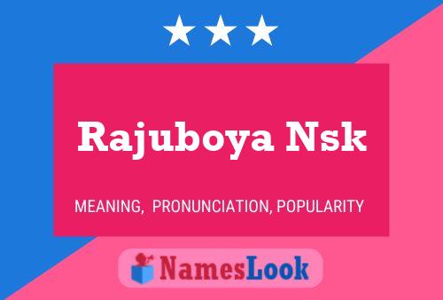 Rajuboya Nsk Name Poster