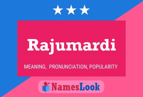 Rajumardi Name Poster