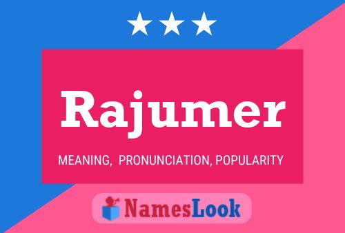 Rajumer Name Poster