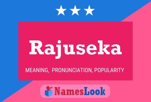 Rajuseka Name Poster