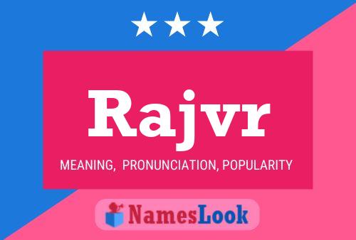 Rajvr Name Poster