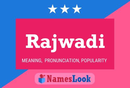 Rajwadi Name Poster