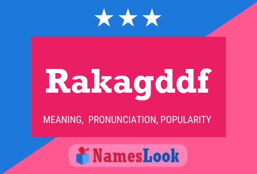 Rakagddf Name Poster