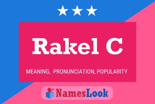 Rakel C Name Poster