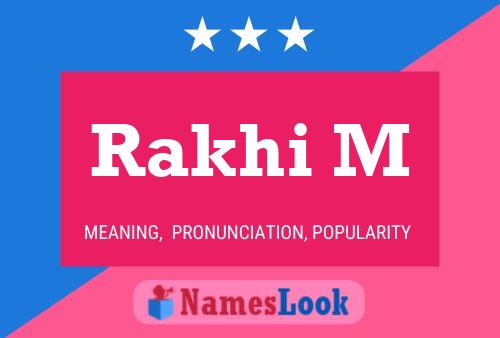 Rakhi M Name Poster