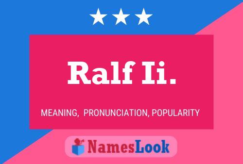 Ralf Ii. Name Poster