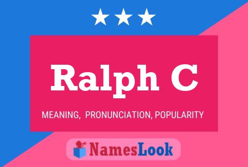 Ralph C Name Poster