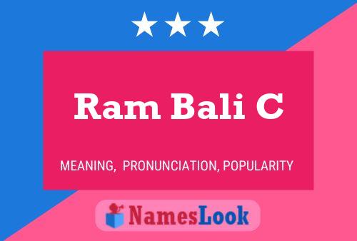 Ram Bali C Name Poster