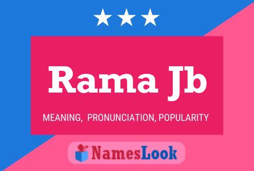 Rama Jb Name Poster