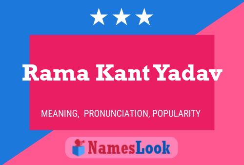 Rama Kant Yadav Name Poster