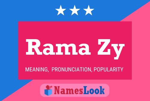 Rama Zy Name Poster