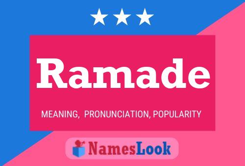 Ramade Name Poster