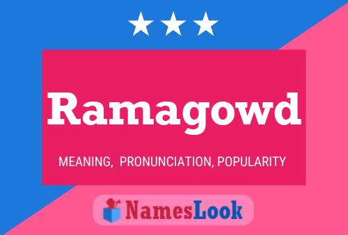 Ramagowd Name Poster